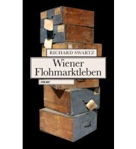 Reiselektüre Wiener Flohmarktleben Paul Zsolnay Verlag GmbH