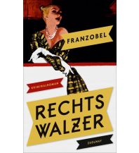 Travel Literature Rechtswalzer Paul Zsolnay Verlag GmbH