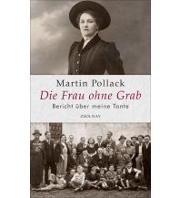 Reiselektüre Die Frau ohne Grab Paul Zsolnay Verlag GmbH