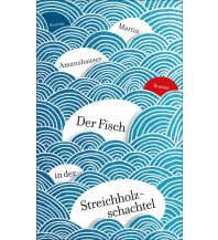 Reiselektüre Der Fisch in der Streichholzschachtel Deuticke