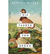 Travel Literature Die Tauben von Brünn Deuticke