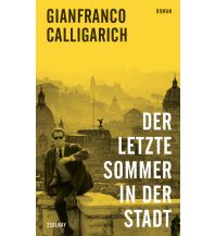 Reiselektüre Der letzte Sommer in der Stadt Paul Zsolnay Verlag GmbH