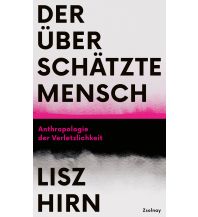 Travel Literature Der überschätzte Mensch Paul Zsolnay Verlag GmbH