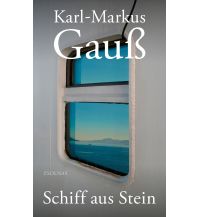 Travel Literature Schiff aus Stein Paul Zsolnay Verlag GmbH