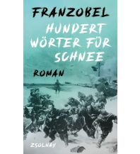 Travel Literature Hundert Wörter für Schnee Paul Zsolnay Verlag GmbH