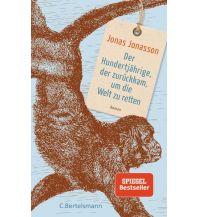 Travel Literature Der Hundertjährige, der zurückkam, um die Welt zu retten Bertelsmann Verlagsgruppe GmbH