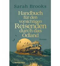 Travel Literature Handbuch für den vorsichtigen Reisenden durch das Ödland Bertelsmann Verlagsgruppe GmbH