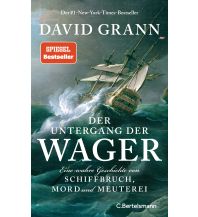 Maritime Der Untergang der "Wager" Bertelsmann Verlagsgruppe GmbH
