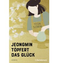 Reiselektüre Jeongmin töpfert das Glück Bertelsmann Verlagsgruppe GmbH