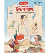 Kinderbücher und Spiele Alles klar! Der kleine Drache Kokosnuss erforscht das Alte Ägypten CBJ