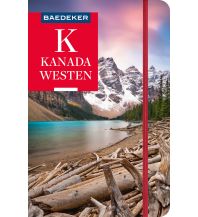 Travel Guides Baedeker Reiseführer Kanada Westen Mairs Geographischer Verlag Kurt Mair GmbH. & Co.