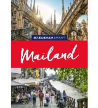 Reiseführer Italien Baedeker SMART Reiseführer Mailand Mairs Geographischer Verlag Kurt Mair GmbH. & Co.