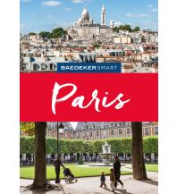 Travel Guides France Baedeker SMART Reiseführer Paris Mairs Geographischer Verlag Kurt Mair GmbH. & Co.