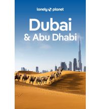 Travel Guides Lonely Planet Reiseführer Dubai & Abu Dhabi Mairs Geographischer Verlag Kurt Mair GmbH. & Co.