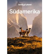 Travel Guides Lonely Planet Reiseführer Südamerika Mairs Geographischer Verlag Kurt Mair GmbH. & Co.