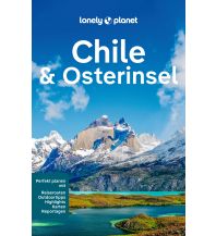 Reiseführer Lonely Planet Reiseführer Chile & Osterinsel Mairs Geographischer Verlag Kurt Mair GmbH. & Co.