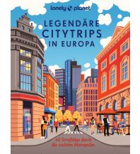 Illustrated Books Lonely Planet Legendäre Citytrips in Europa Mairs Geographischer Verlag Kurt Mair GmbH. & Co.