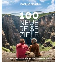 Bildbände Lonely Planet Bildband 100 neue Reiseziele Mairs Geographischer Verlag Kurt Mair GmbH. & Co.