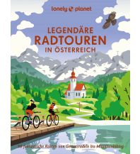Radführer Lonely Planet Bildband Legendäre Radtouren in Österreich Mairs Geographischer Verlag Kurt Mair GmbH. & Co.