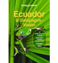 Reiseführer LONELY PLANET Reiseführer Ecuador & Galápagosinseln Mairs Geographischer Verlag Kurt Mair GmbH. & Co.