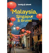 Reiseführer LONELY PLANET Reiseführer Malaysia, Singapur & Brunei Mairs Geographischer Verlag Kurt Mair GmbH. & Co.