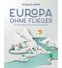 Illustrated Books LONELY PLANET Bildband Europa ohne Flieger Mairs Geographischer Verlag Kurt Mair GmbH. & Co.