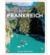 Reiseführer Frankreich Lonely Planet Reiseführer Entdecke Frankreich Mairs Geographischer Verlag Kurt Mair GmbH. & Co.