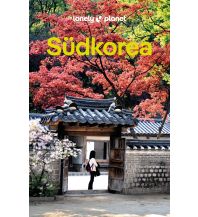 LONELY PLANET Reiseführer Südkorea Mairs Geographischer Verlag Kurt Mair GmbH. & Co.