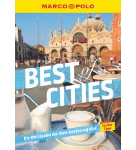 Reiseführer MARCO POLO Best of Cities Mairs Geographischer Verlag Kurt Mair GmbH. & Co.