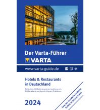 Hotel- and Restaurantguides Der Varta-Führer 2024 Hotels & Restaurants in Deutschland Mairs Geographischer Verlag Kurt Mair GmbH. & Co.