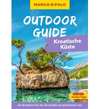 Travel Guides MARCO POLO OUTDOOR GUIDE Reiseführer Kroatische Küste Mairs Geographischer Verlag Kurt Mair GmbH. & Co.