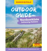 Travel Guides MARCO POLO OUTDOOR GUIDE Reiseführer Nordseeküste Schleswig-Holstein Mairs Geographischer Verlag Kurt Mair GmbH. & Co.
