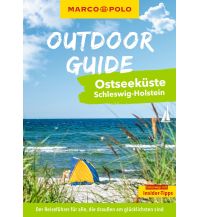 Travel Guides MARCO POLO OUTDOOR GUIDE Reiseführer Ostseeküste Schleswig-Holstein Mairs Geographischer Verlag Kurt Mair GmbH. & Co.