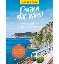 Travel Guides MARCO POLO Bildband Einfach mal raus! Unvergessliche Zugreisen in Europa Mairs Geographischer Verlag Kurt Mair GmbH. & Co.