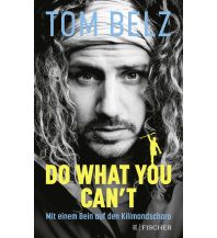 Do what you can't Fischer Taschenbuch Verlag GmbH