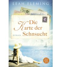 Travel Writing Die Karte der Sehnsucht Fischer Taschenbuch Verlag GmbH