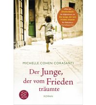 Reiselektüre Der Junge, der vom Frieden träumte Fischer Taschenbuch Verlag GmbH