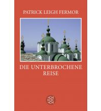Reiselektüre Die unterbrochene Reise Fischer Taschenbuch Verlag GmbH