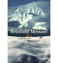 Bergerzählungen Yeti - Legende und Wirklichkeit Fischer Taschenbuch Verlag GmbH