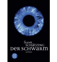 Maritime Fiction and Non-Fiction Der Schwarm Fischer Taschenbuch Verlag GmbH