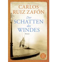 Reiselektüre Der Schatten des Windes Fischer Taschenbuch Verlag GmbH