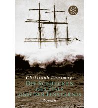 Maritime Fiction and Non-Fiction Die Schrecken des Eises und der Finsternis Fischer Taschenbuch Verlag GmbH