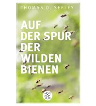 Nature and Wildlife Guides Auf der Spur der wilden Bienen Fischer Taschenbuch Verlag GmbH