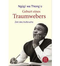 Travel Literature Geburt eines Traumwebers Fischer Taschenbuch Verlag GmbH