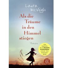 Travel Literature Als die Träume in den Himmel stiegen Fischer Taschenbuch Verlag GmbH