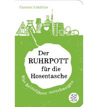 Reiseführer Der Ruhrpott für die Hosentasche Fischer Taschenbuch Verlag GmbH