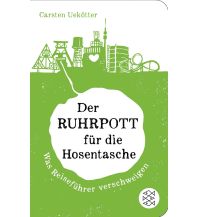 Reiseführer Deutschland Der Ruhrpott für die Hosentasche Fischer Taschenbuch Verlag GmbH