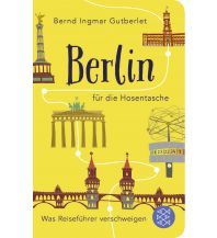 Travel Guides Berlin für die Hosentasche Fischer Taschenbuch Verlag GmbH