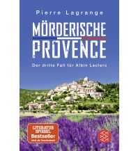 Reiselektüre Mörderische Provence Fischer Taschenbuch Verlag GmbH