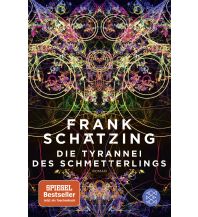 Travel Literature Die Tyrannei des Schmetterlings Fischer Taschenbuch Verlag GmbH